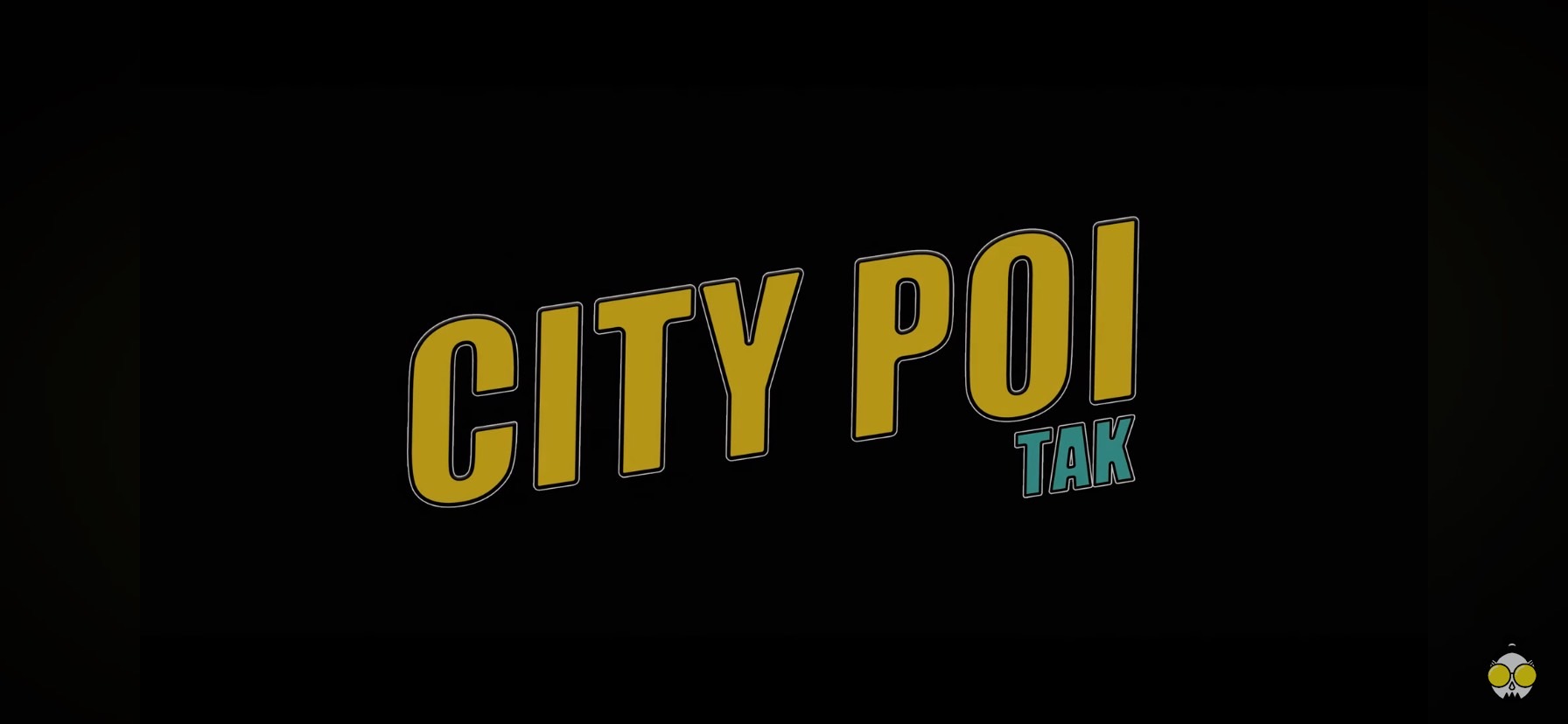 TAK【CITY POI】